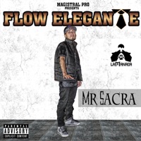 Flow Elegante - Mr Sacra
