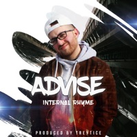 Advise - Single - Internal Rhyme