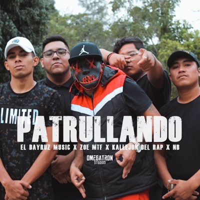 Patrullando (feat. Zoe MTF, Kallejon del Rap & NB) - Single