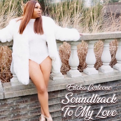 Soundtrack to My Love - EP