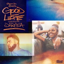 Good Life (Instrumental) Raging Moses