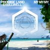 Promise Land - My My My