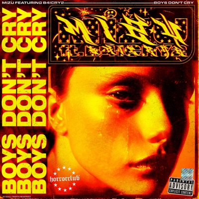 Boys Don't Cry (feat. B4icry2) - Single