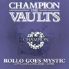 Rollo Goes Mystic - Love, Love, Love Here I Come (The Experts Remix)