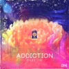 Addiction - Single