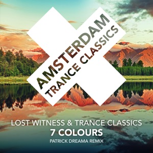 7 Colours (Patrick Dreama Remix) - Single