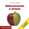 Attaccamento e amore - Grazia Attili