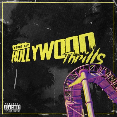 Hollywood Thrills (feat. Mirrado) - Single