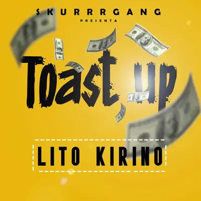 Toast Up - Single - Lito Kirino