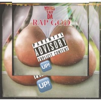 Up Up - Single - Young Tay Da Rap God