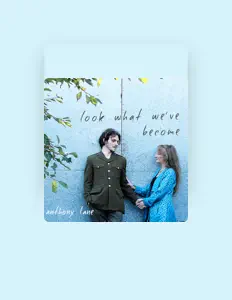 Ακούστε περιεχόμενο από Anthony Lane, παρακολουθήστε μουσικά βίντεο, διαβάστε το βιογραφικό, δείτε ημερομηνίες περιοδείας, και πολλά ακόμη!