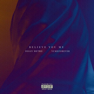 Believe You Me
