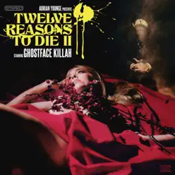 Adrian Younge Presents: 12 Reasons To Die II - Ghostface Killah