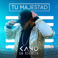 Tu Majestad - Single - Kano la Esencia