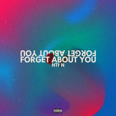 Forget About You - Single