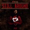 Still Around - A#keem lyrics