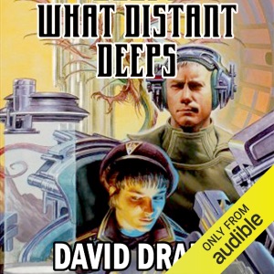 What Distant Deeps: RCN Series, Book 8 (Unabridged)