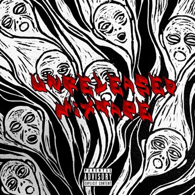 Unreleased Mixtape - EP