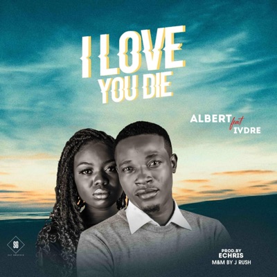 I Love You Die (feat. Ivdre) - Single