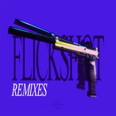 Flickshot (feat. Charita Utami) [Remixes]