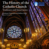 History of the Catholic Church, The: Tradition and Innovation - Prof. Christopher M. Bellitto PhD Cover Art