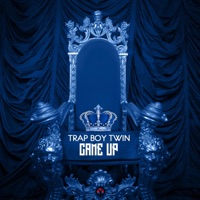 Came Up - Single - Trap Boy Twin