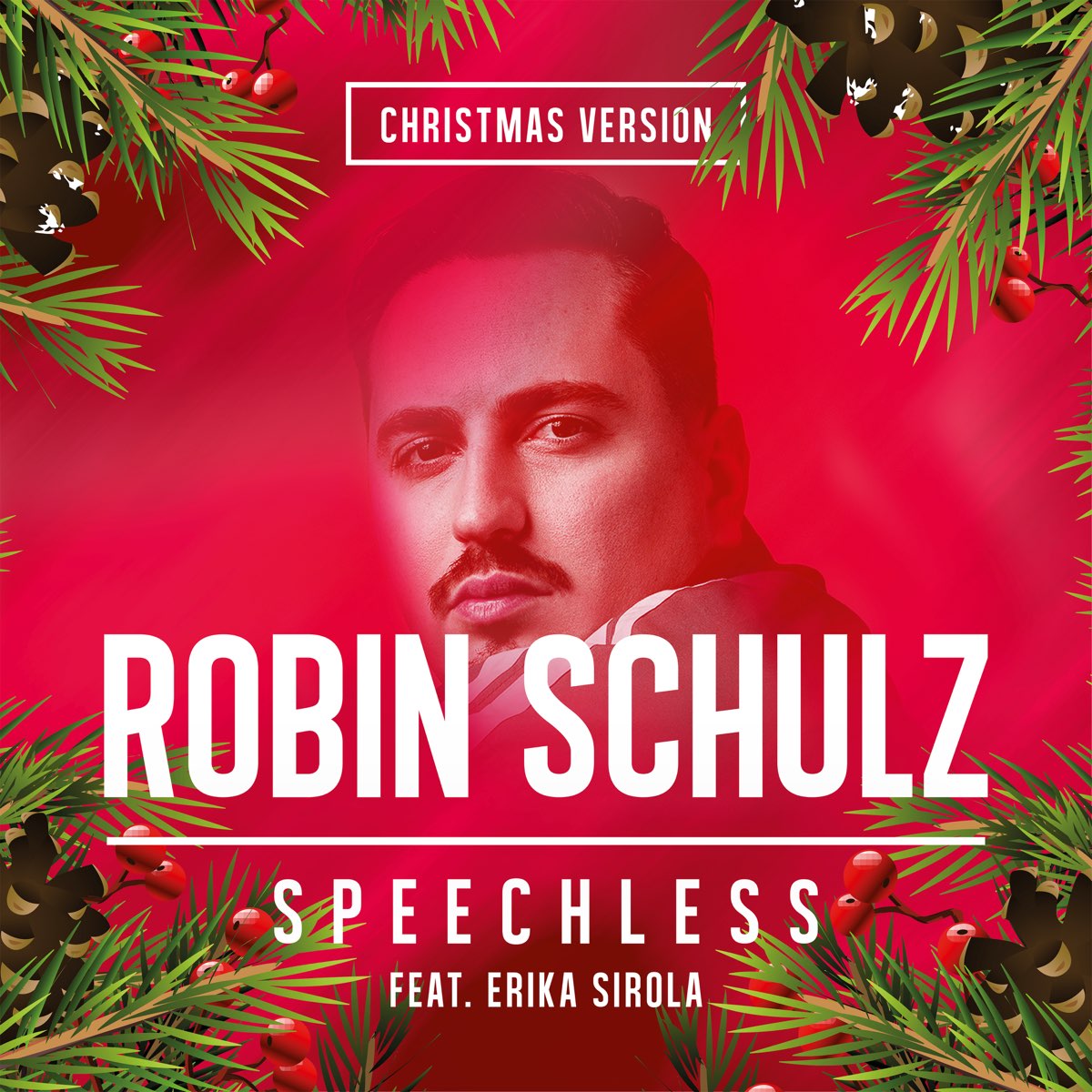 Speechless (feat. Erika Sirola) [Christmas Version] - Single by Robin Schulz  on Apple Music