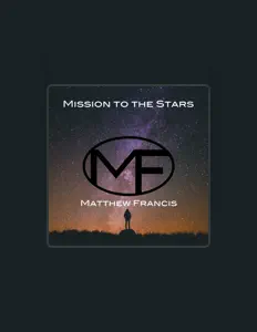 Escucha a Matthew Francis, mira vídeos musicales, lee la biografía, consulta fechas de giras y mucho más.