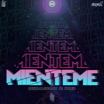 Mienteme (feat. Fxrxo) - Single