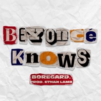 Beyoncé Knows - Single - Boregard.