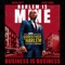 Business is Business (feat. Dave East & A$AP Ferg) - Single
