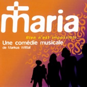 Maria (Rien n'est impossible) [Une comédie musicale de Markus Wittal] artwork