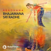 Bhajamana Sri Radhe artwork