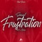 Sexual Frustration - Royal Bangaz lyrics
