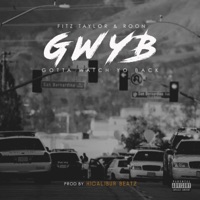 Gotta Watch Yo Back (feat. Roon) - Single - Fitz Taylor