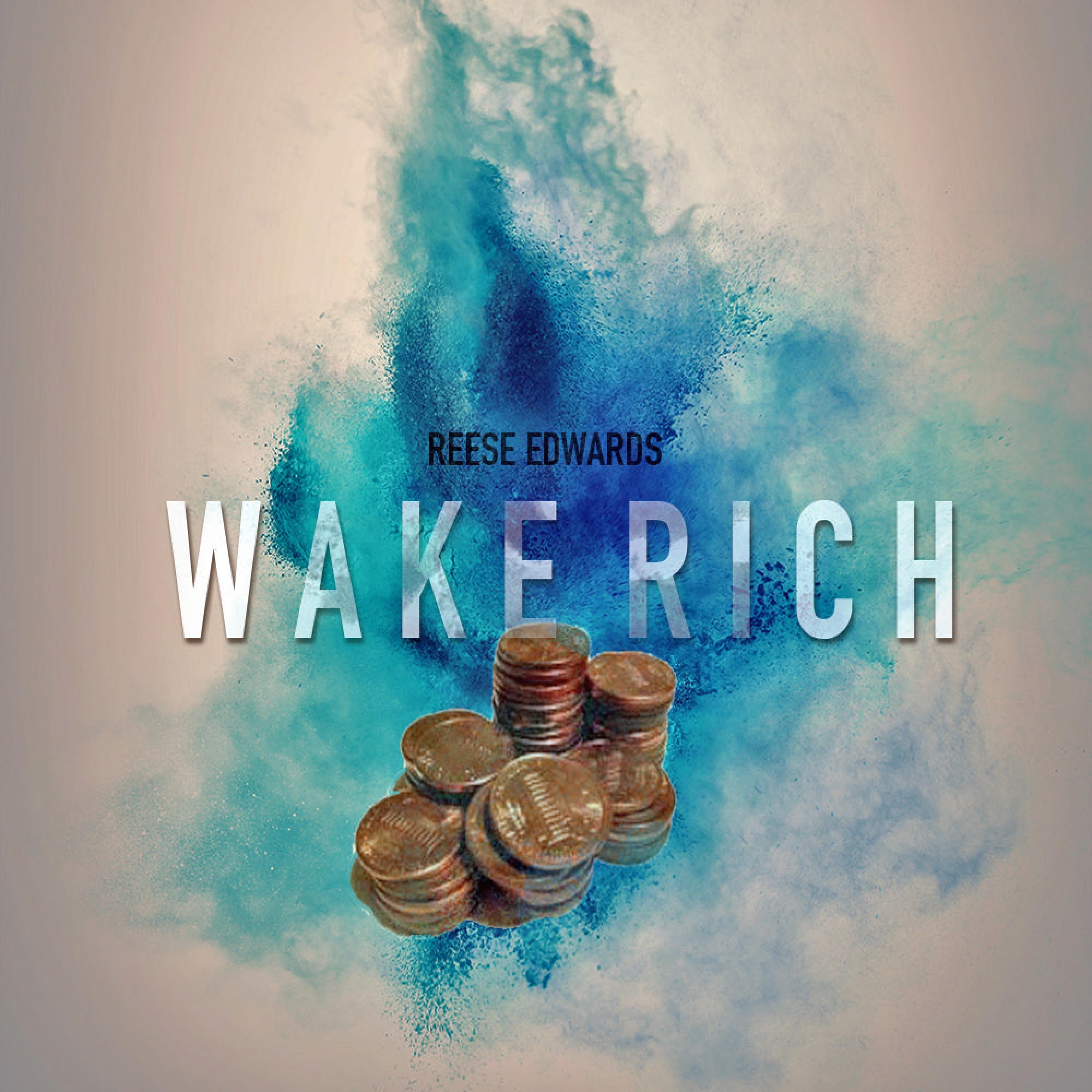 Wake Rich - Single