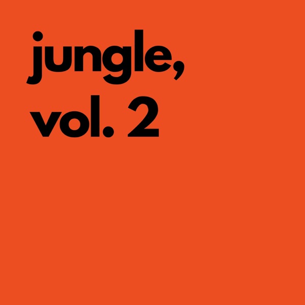 Jungle, Vol. 2 - Single