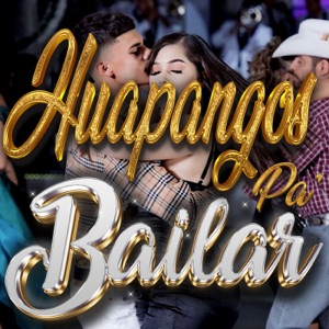 Huapangos Pa Bailar