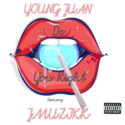 Do You Right (feat. Jmuzikk) - Single