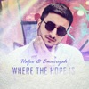 Where the Hope Is (feat. Emoiryah) - Single