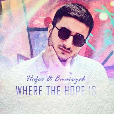 Where the Hope Is (feat. Emoiryah) - Single