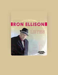 Ron Ellisonを聴いたり、ミュージックビデオを鑑賞したり、経歴やツアー日程などを確認したりしましょう！