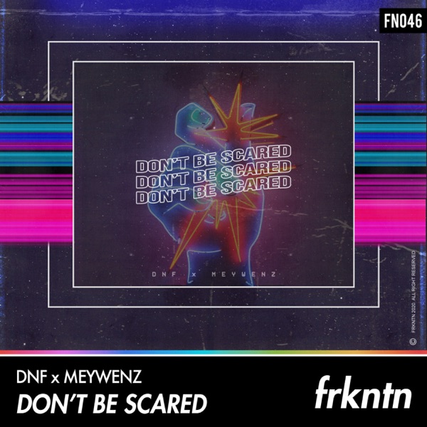 Don't Be Scared - Single