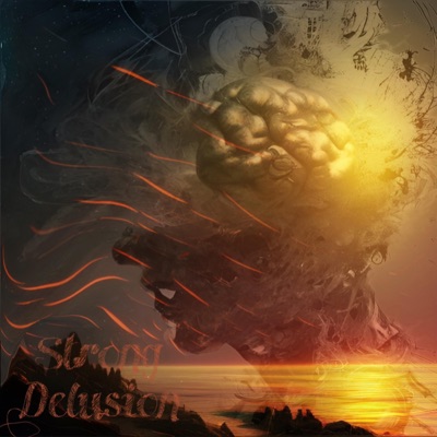 Strong Delusion - Single