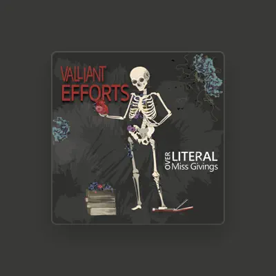 Listen to Valliant Efforts, watch music videos, read bio, see tour dates & more!