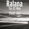 Toi Et Moi (feat. Zo) - Single