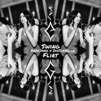 Swing Flirt - Single - Gracjano