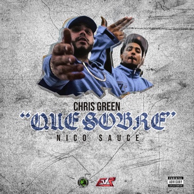Que Sobre (feat. Nico Sauce) - Single