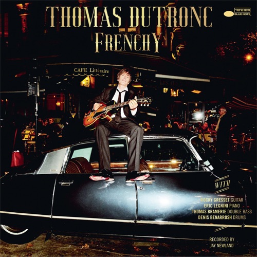 Thomas Dutronc – Frenchy [iTunes Plus AAC M4A]