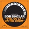 Viel Ou La - Bob Sinclar & Africanism lyrics